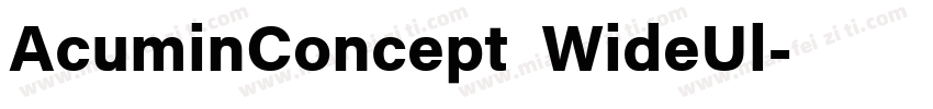 AcuminConcept WideUl字体转换